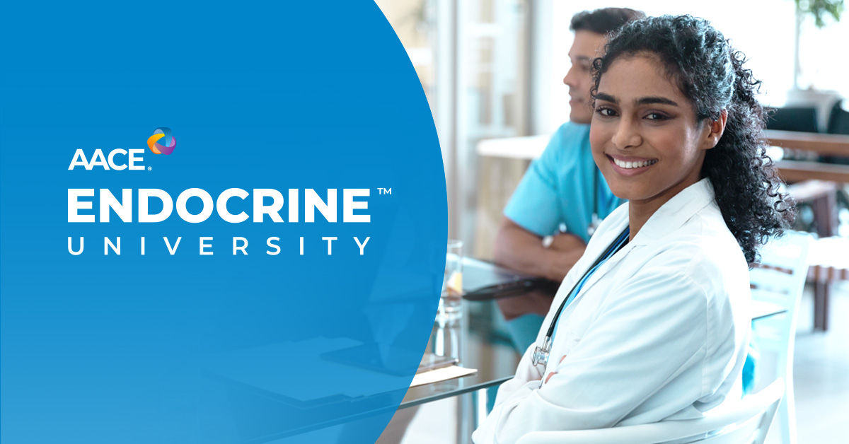 AACE Endocrine University | American Association of Clinical Endocrinology