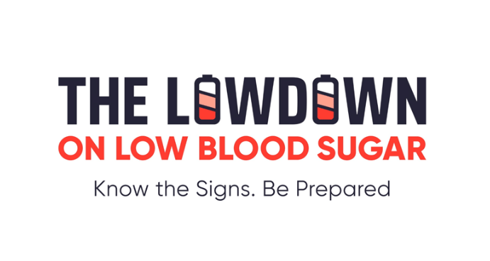 The Lowdown On Low Blood Sugar Campaign
