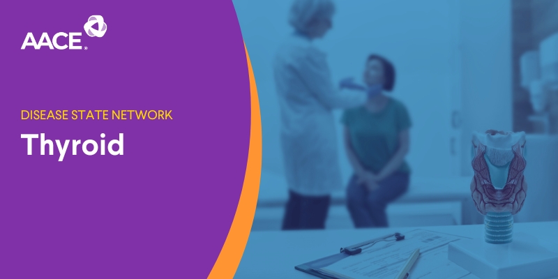 An Introduction to the 2025 Thyroid Disease State Network