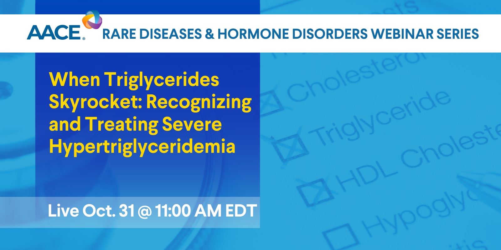 When Triglycerides Skyrocket: Recognizing and Treating Severe Hypertriglyceridemia