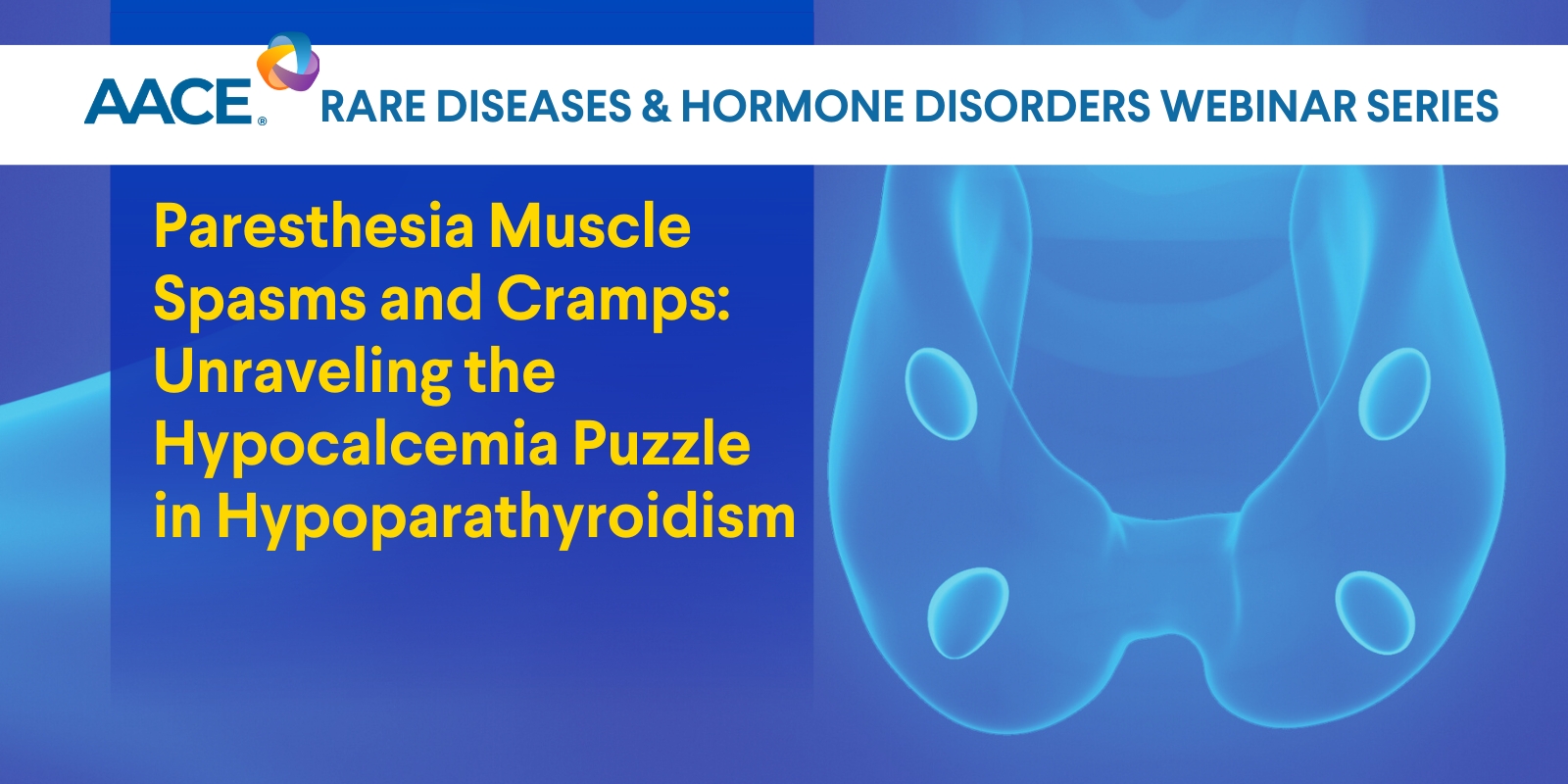 Paresthesia Muscle Spasms and Cramps: Unraveling the Hypocalcemia Puzzle in Hypoparathyroidism