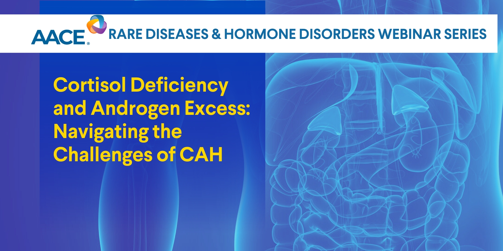 Cortisol Deficiency and Androgen Excess: Navigating the Challenges of CAH