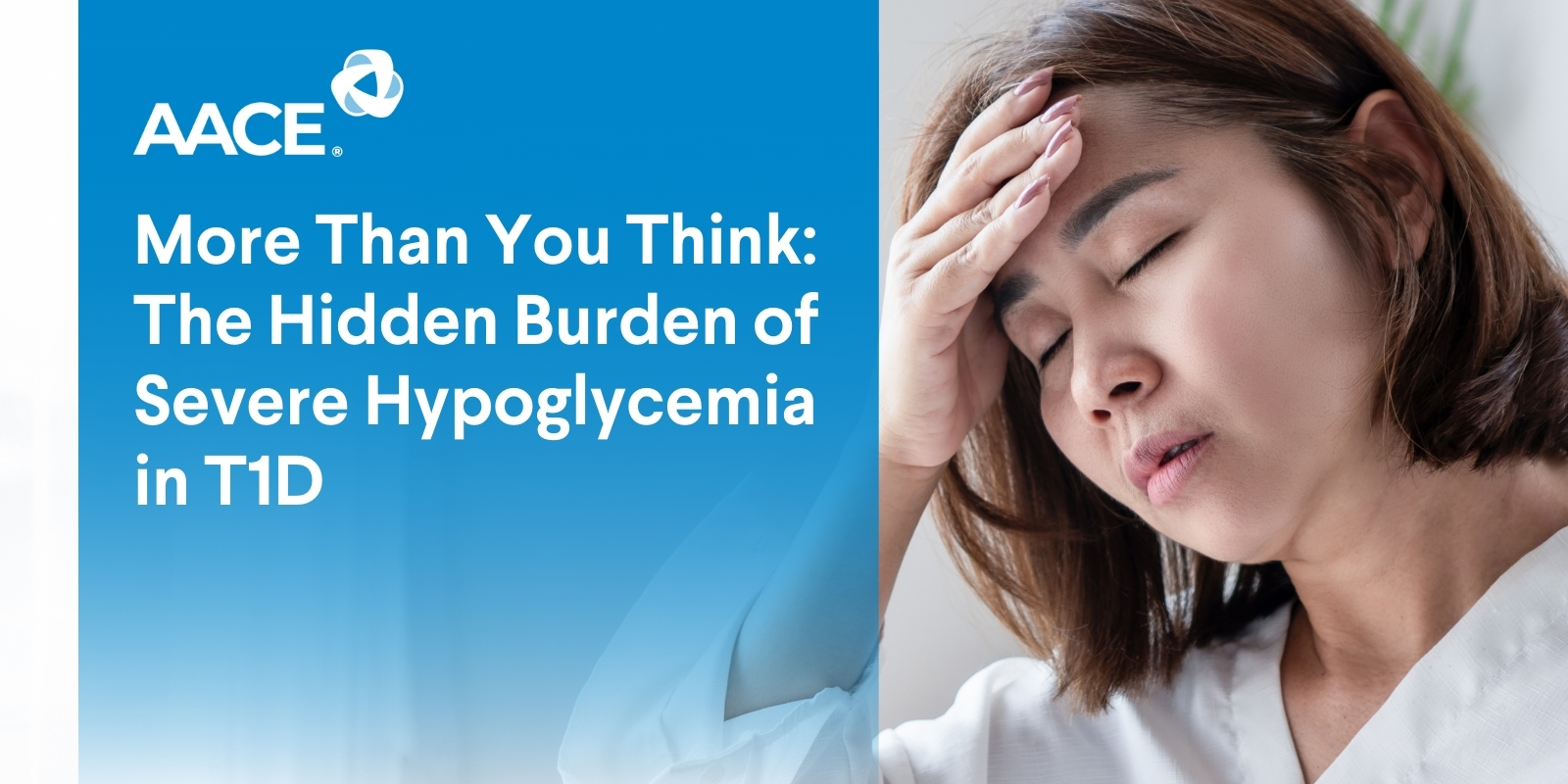 More Than You Think: The Hidden Burden of Severe Hypoglycemia in T1D 