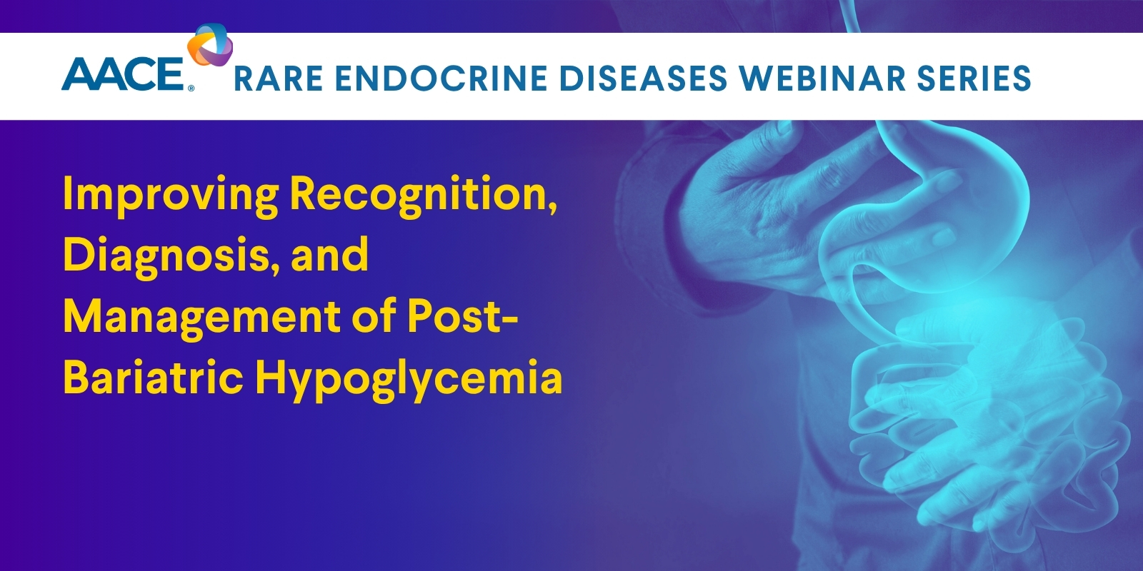 Improving Recognition, Diagnosis, and Management of Post-Bariatric Hypoglycemia