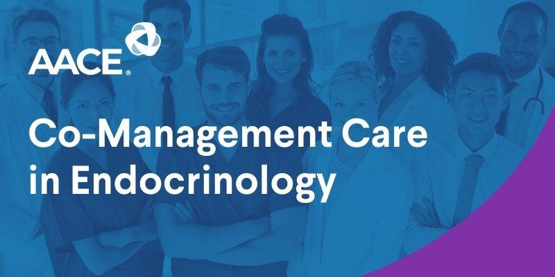 Co-Management Care in Endocrinology